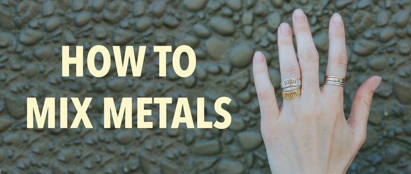 Take Your Jewelry to the Next Level by Mixing Metals