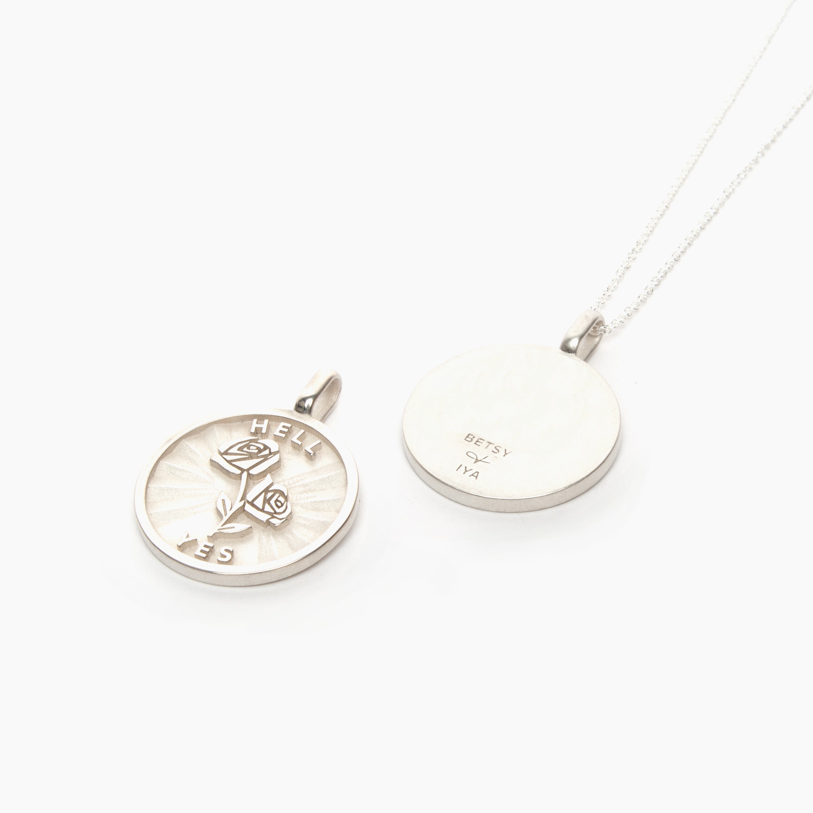 Rose + Hell Yes medallion (chain optional)