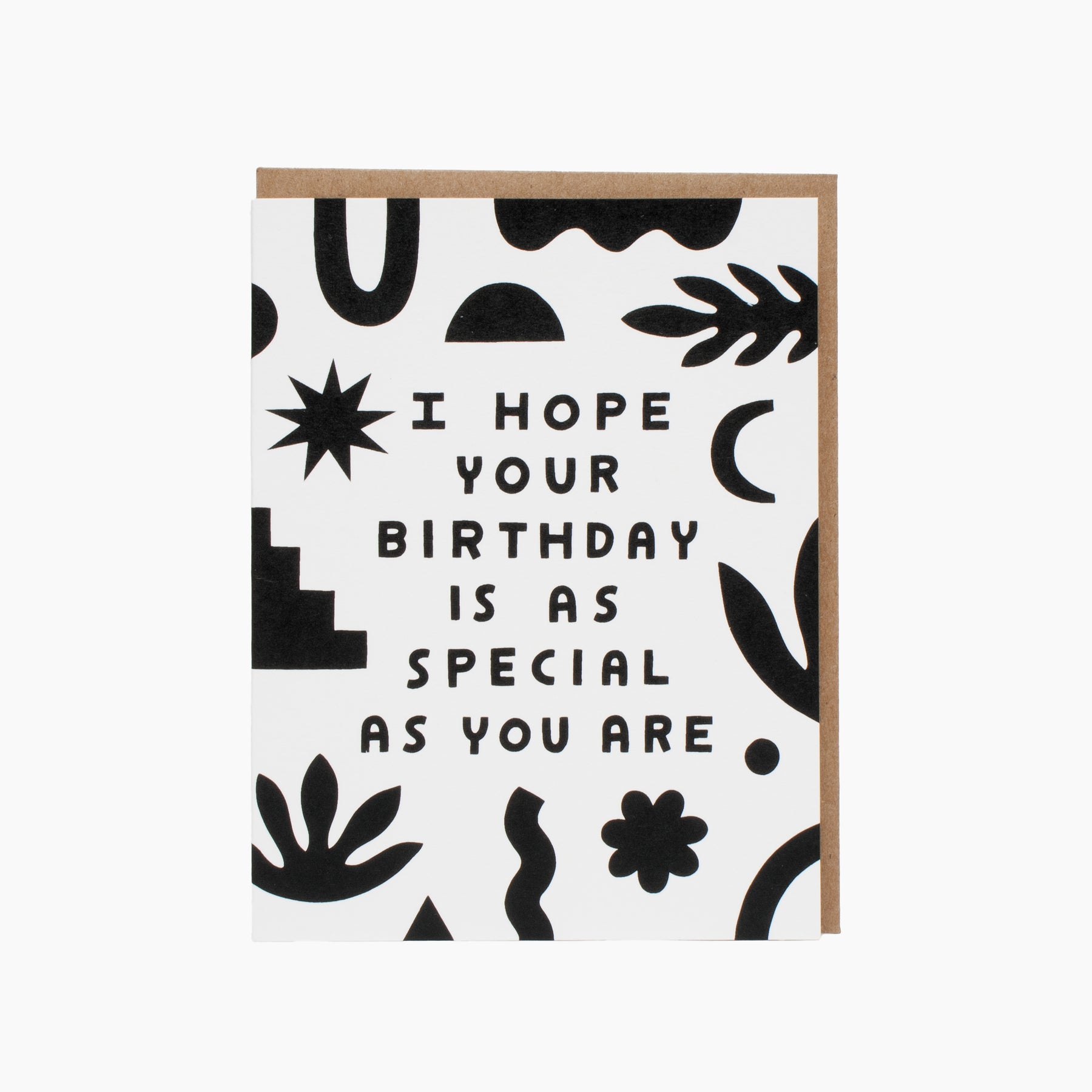 "I Hope Your Birthday is as Special as You Are" Card