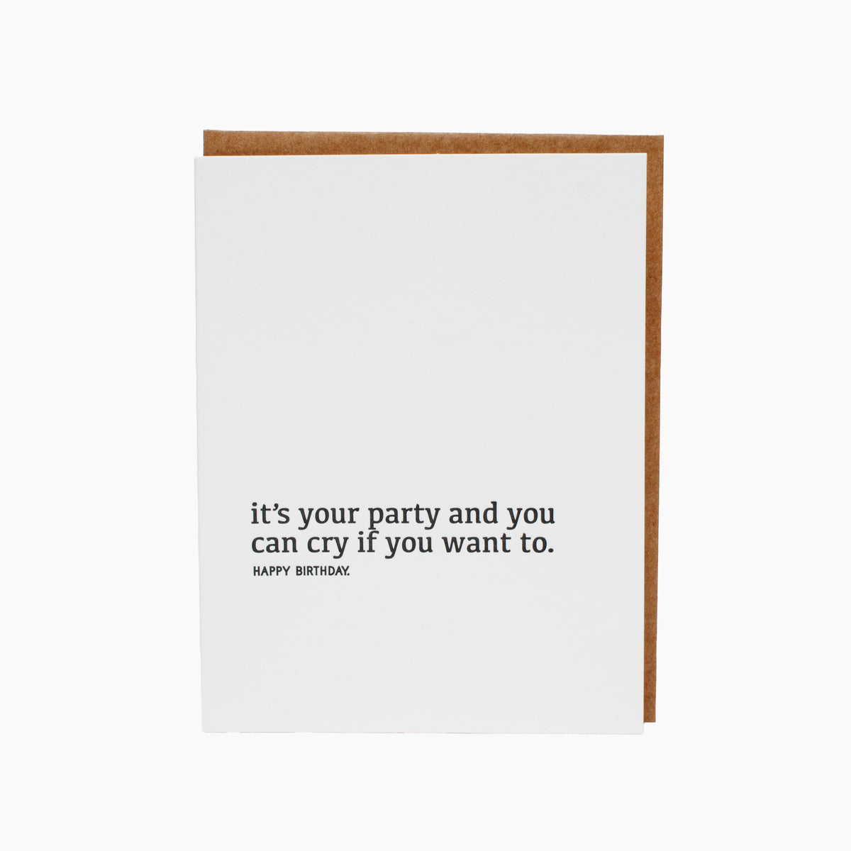 "It's Your Party and You Can Cry If You Want To" Card