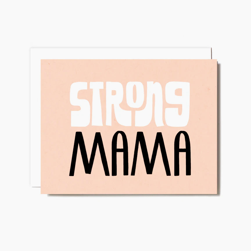 "Strong Mama" Card