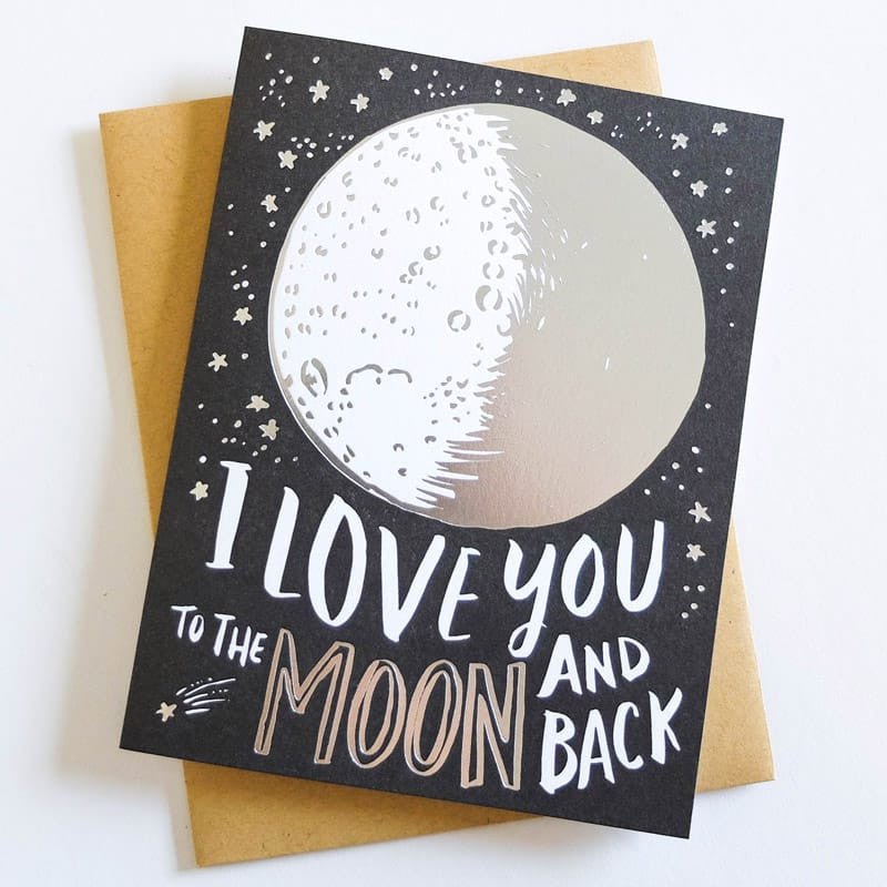 I love you to the moon and back Card by Hello Lucky