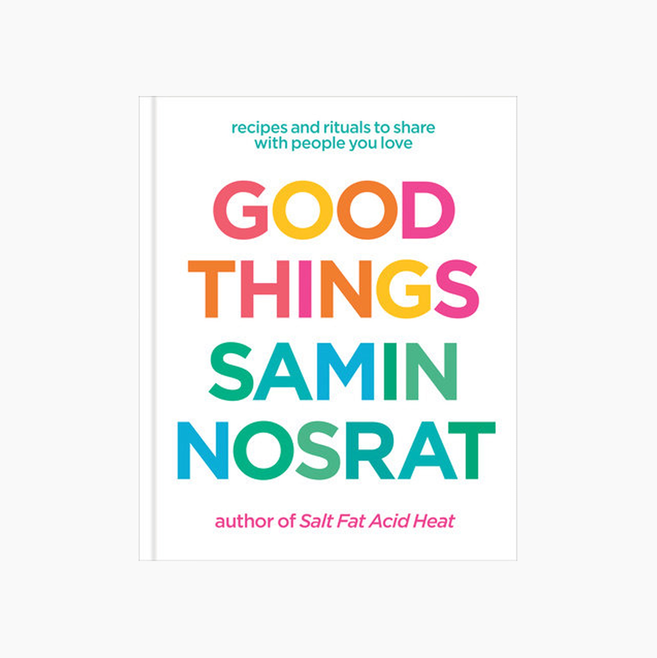 Good Things by Samin Nosrat