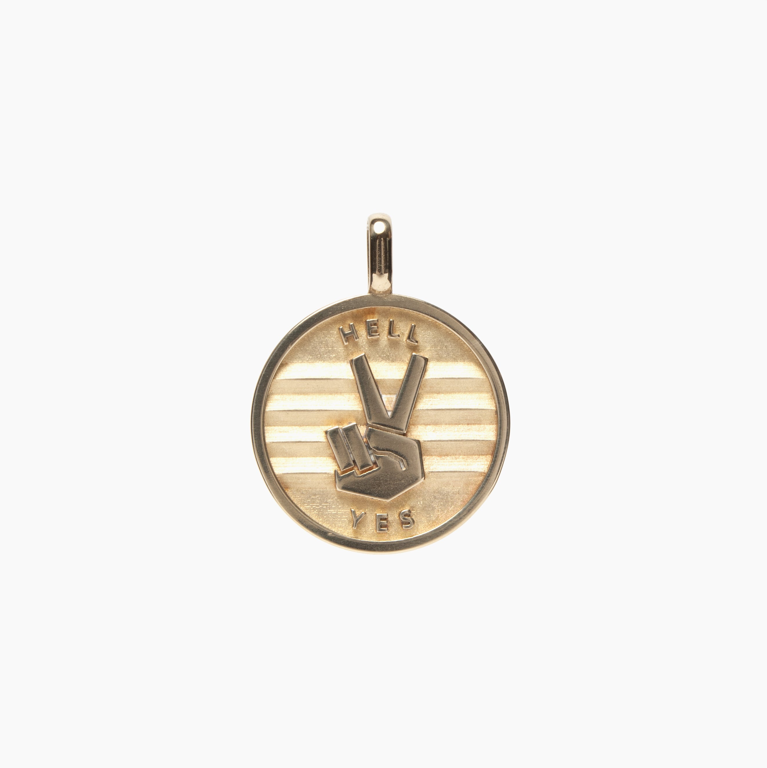 Peace + Hell Yes medallion (chain optional)