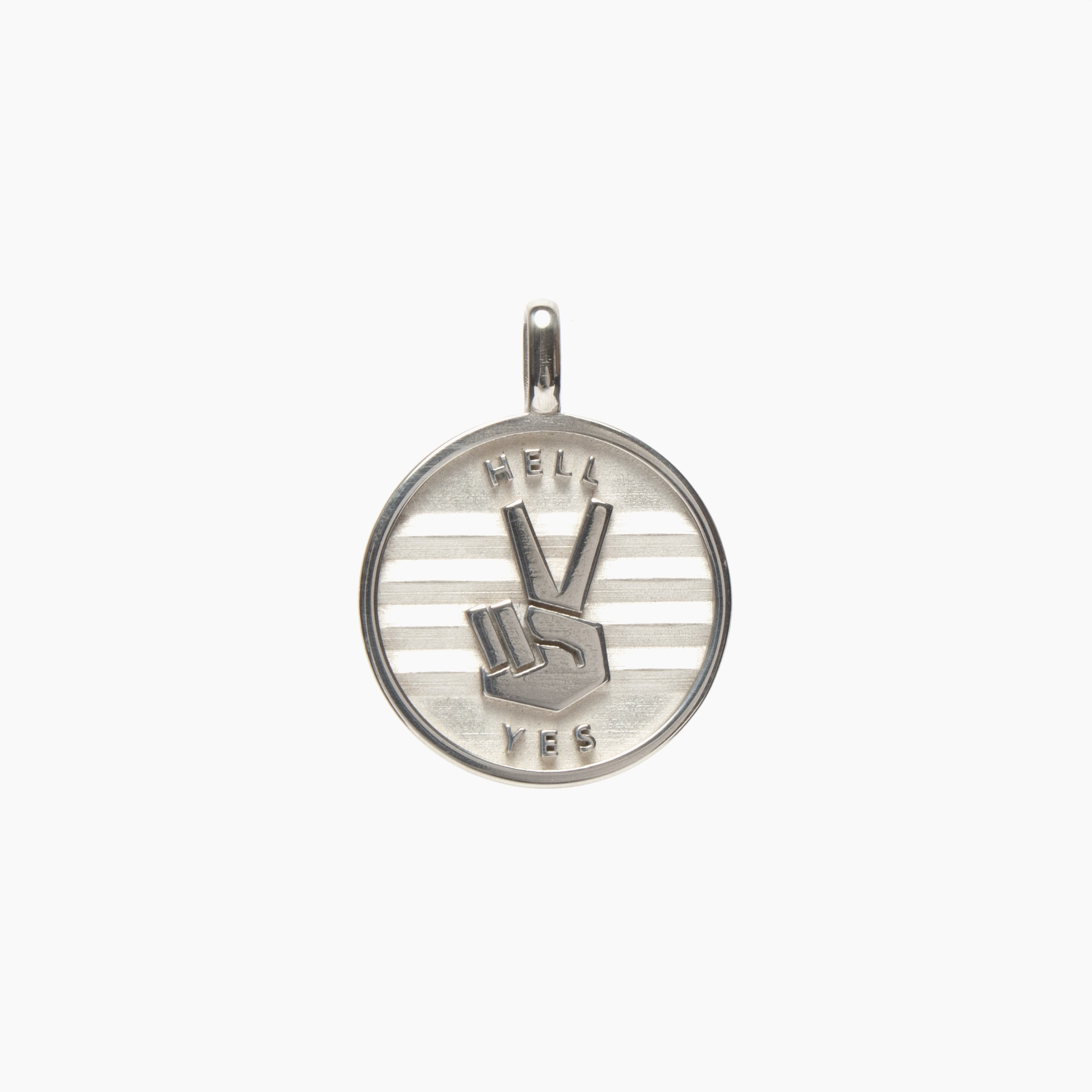 Peace + Hell Yes medallion (chain optional)