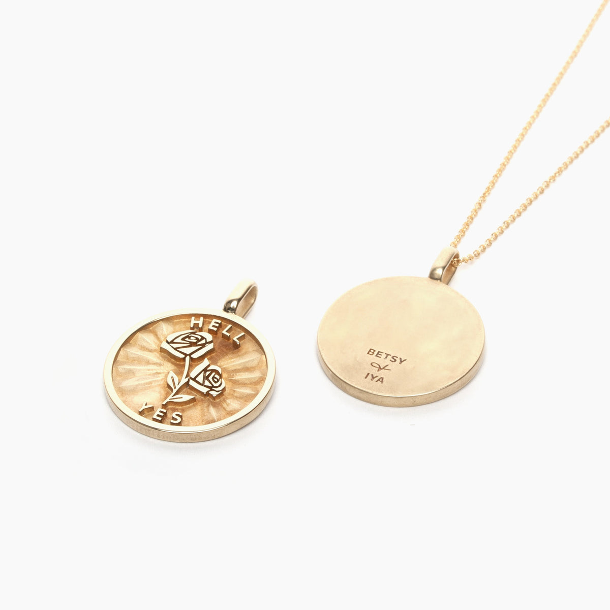 Rose + Hell Yes medallion (chain optional) - presale