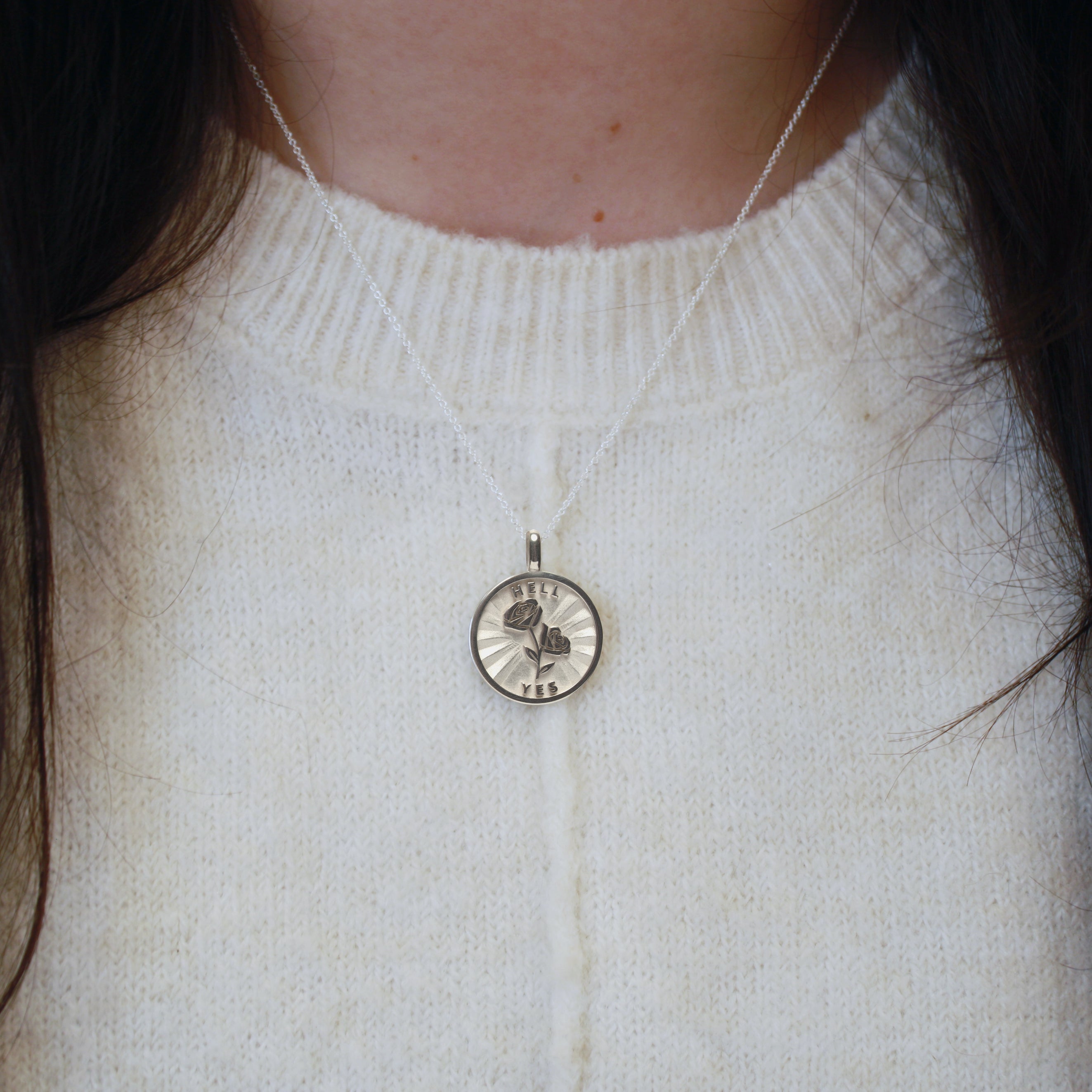 Rose + Hell Yes medallion (chain optional)