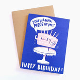 "You Wanna Piece of Me?" Birthday Card