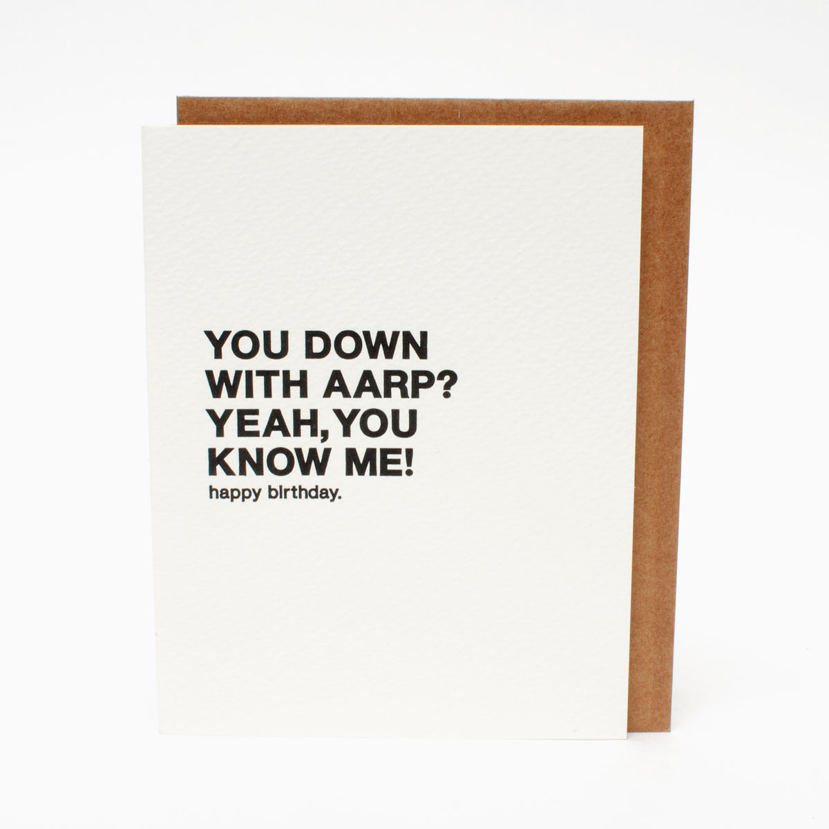 "Down With AARP?" Birthday Card