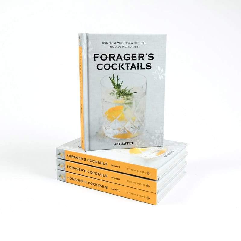 Forager's Cocktails: Botanical Mixology bartending guide