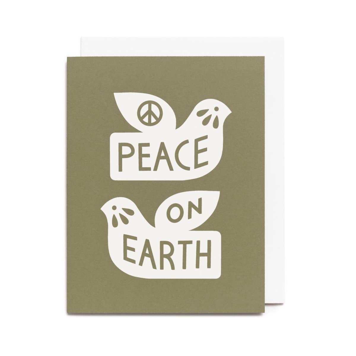 An olive card with white doves that reads "PEACE ON EARTH." Designed and handcrafted by Worthwhile Paper in Ypsilanti, MI.